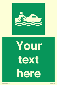 Custom sign safe condition Rescue boat